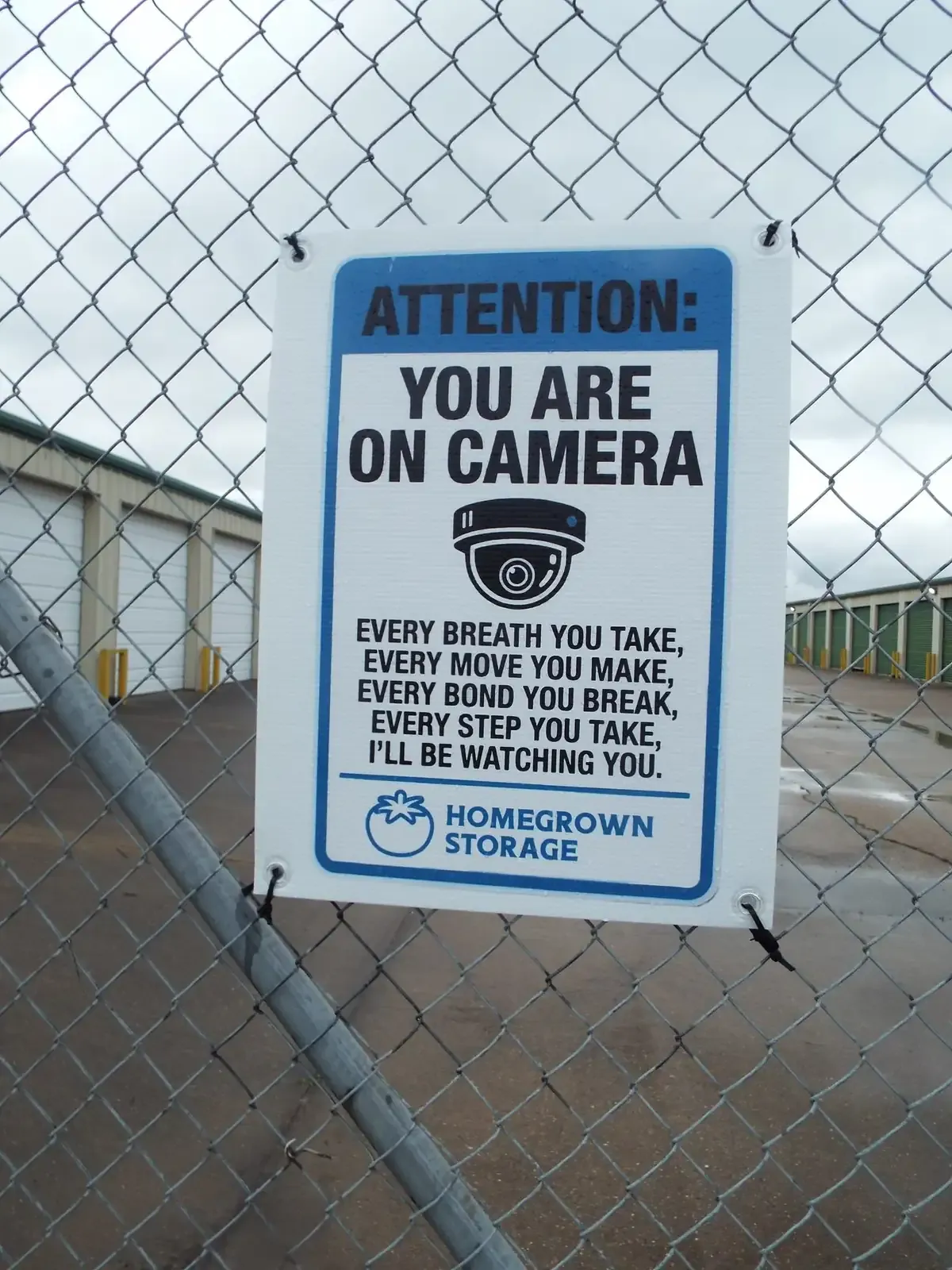 Security camera sign at Homegrown Storage